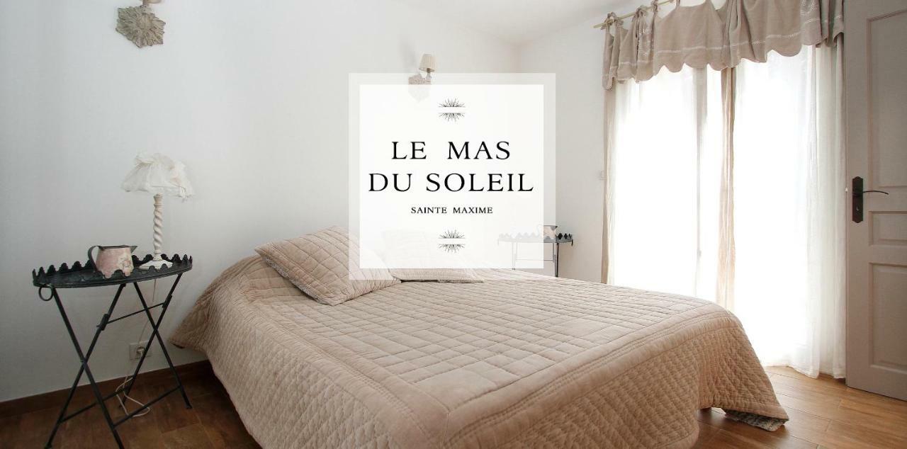 Le Mas Du Soleil Sainte-Maxime Esterno foto